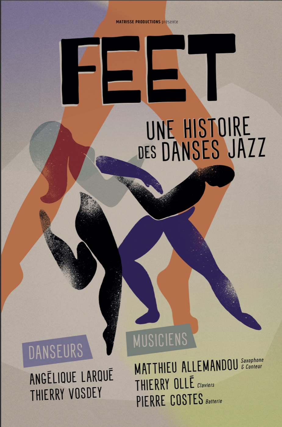 Affiche du spectacle FEET, une histoire des danses jazz